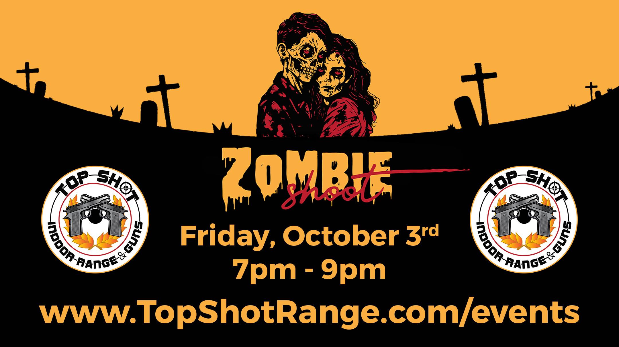 Events - 2025-10-03 - Zombie Shoot | Walt's Top Shot Indoor Range